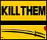 Kill Them